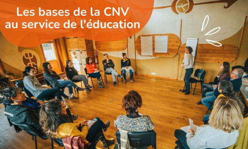 Formation Bases de la CNV au service de l'éducation